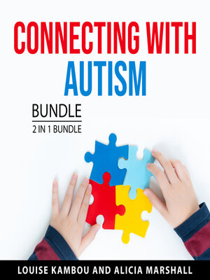 cover image of Connecting with Autism Bundle, 2 in 1 Bundle